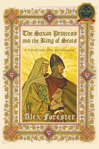 Cover image for The Saxon Princess and the King of Scots