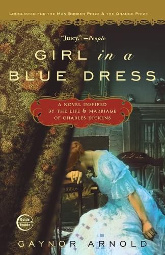 Cover image for Girl in a Blue Dress: A Novel Inspired by the Life and Marriage of Charles Dickens