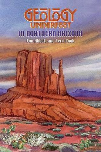 Cover image for Geology Underfoot in Northern Arizona