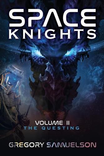 Cover image for Space Knights: The Questing