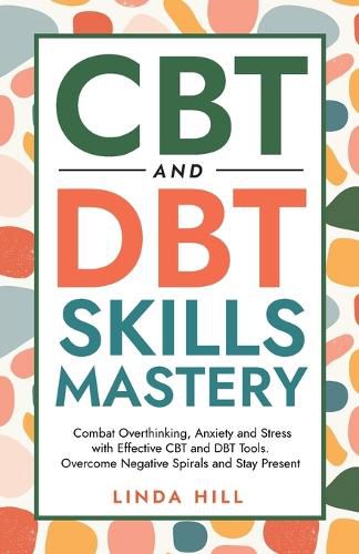 CBT and DBT Skills Mastery