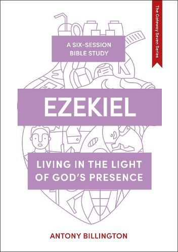 Cover image for Ezekiel: Living in the Light of God's Presence