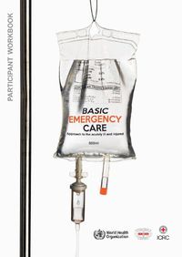 Cover image for Basic emergency care: approach to the acutely ill and injured