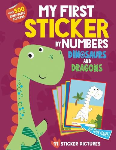 Cover image for My First Sticker by Numbers: Dinosaurs and Dragons