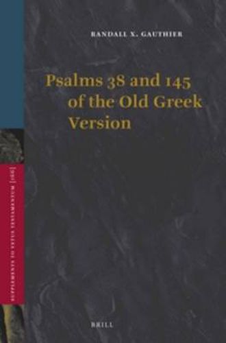 Cover image for Psalms 38 and 145 of the Old Greek Version