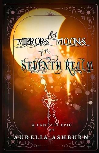 Cover image for Mirrors and moons of the seventh realm
