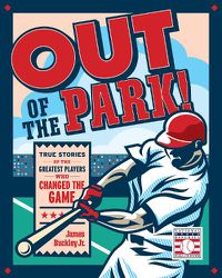 Cover image for Out of the Park!