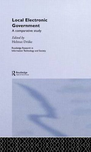 Cover image for Local Electronic Government: A Comparative Study
