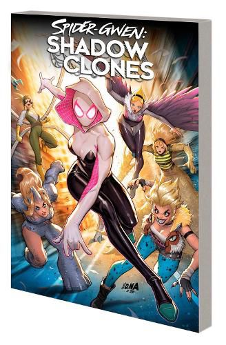 Cover image for Spider-Gwen: Shadow Clones