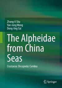 Cover image for The Alpheidae from China Seas: Crustacea: Decapoda: Caridea