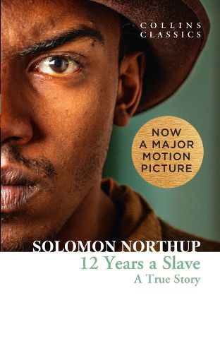 Cover image for Twelve Years a Slave: A True Story