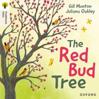 Cover image for Oxford Reading Tree Traditional Tales: Level 4: The Red Bud Tree