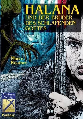 Cover image for Halana und der Bruder des Schlafenden Gottes