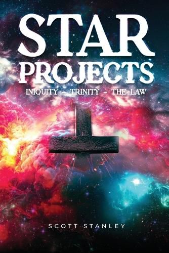 Cover image for STAR Projects INIQUITY - TRINITY - THE LAW