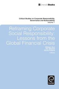 Cover image for Reframing Corporate Social Responsibility: Lessons from the Global Financial Crisis