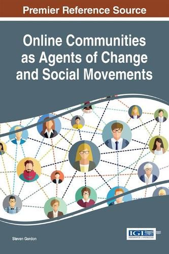 Cover image for Online Communities as Agents of Change and Social Movements