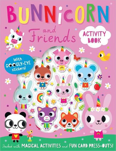 Cover image for Bunnicorn and Friends Activity Book (With Googly-Eye Stickers)
