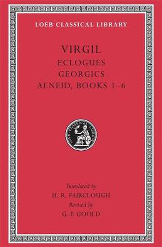 Cover image for Eclogues. Georgics. Aeneid: Books 1-6