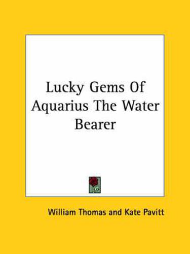 Cover image for Lucky Gems of Aquarius the Water Bearer