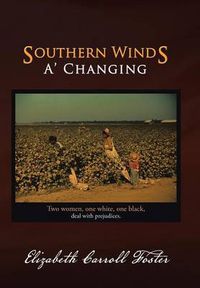 Cover image for Southern Winds A' Changing