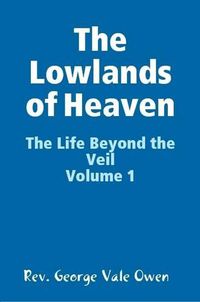 Cover image for The Lowlands of Heaven