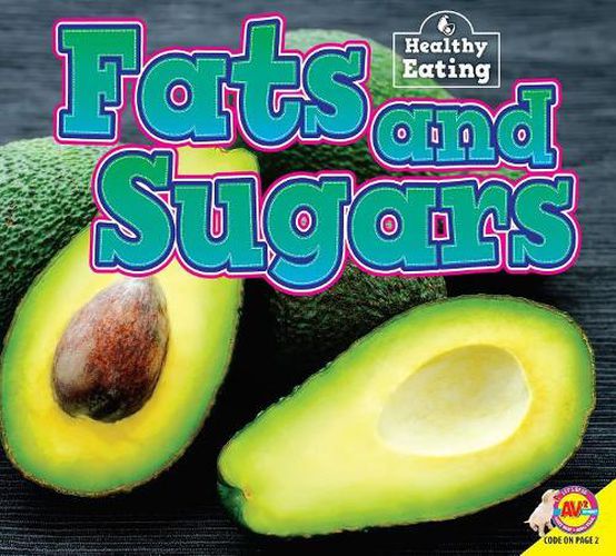 Fats and Sugars