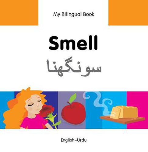 Cover image for My Bilingual Book -  Smell (English-Urdu)