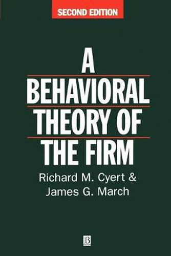 Cover image for A Behavioral Theory of the Firm