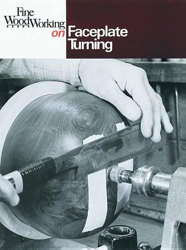 Cover image for Fine Woodworking on Faceplate Turning