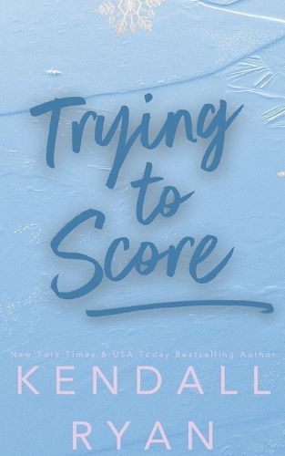 Cover image for Trying to Score