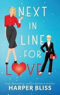 Cover image for Next in Line for Love