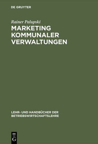 Cover image for Marketing kommunaler Verwaltungen