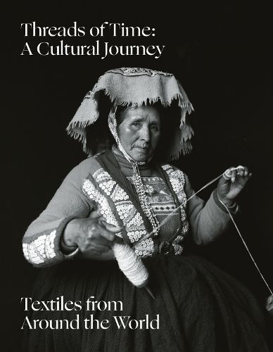 Cover image for Threads of Time: A Cultural Journey