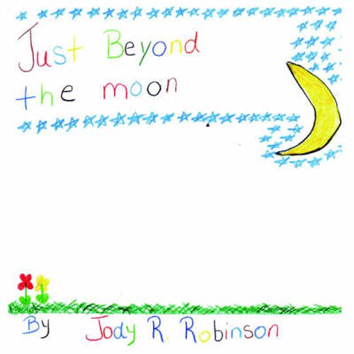 Cover image for Just Beyond the Moon