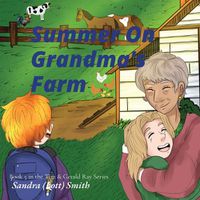 Cover image for Summer On Grandma's Farm