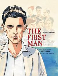 Cover image for The First Man: The Graphic Novel