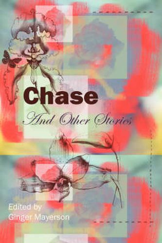 Cover image for Chase and Other Stories