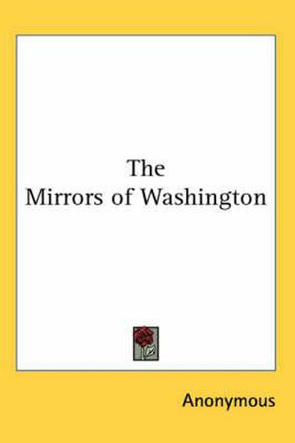 Cover image for The Mirrors of Washington