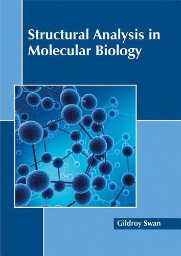 Cover image for Structural Analysis in Molecular Biology