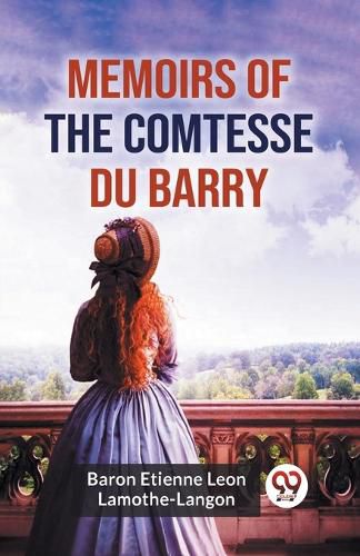 Cover image for Memoirs of the Comtesse Du Barry