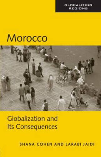 Cover image for Morocco: Globalization and Its Consequences