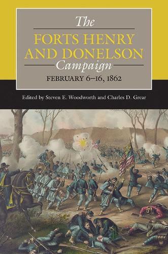 Cover image for The Forts Henry and Donelson Campaign
