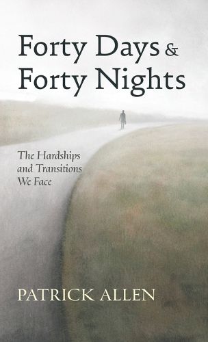 Cover image for Forty Days and Forty Nights