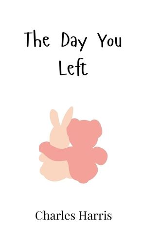 Cover image for The Day You Left