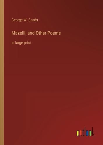 Cover image for Mazelli, and Other Poems