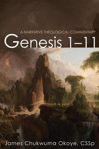 Genesis 1-11: A Narrative-Theological Commentary