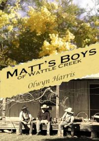 Cover image for Matt's Boys of Wattle Creek