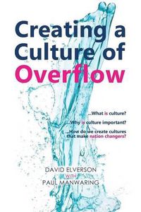 Cover image for Creating a Culture of Overflow