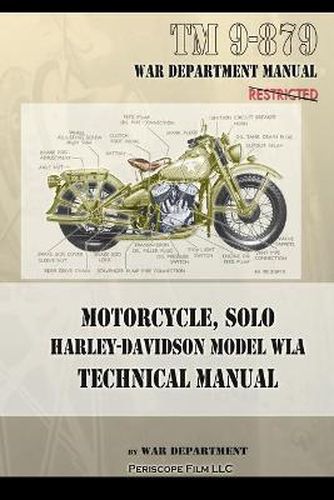 Motorcycle, Solo Harley-Davidson Model WLA Technical Manual, War