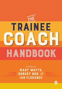 Cover image for The Trainee Coach Handbook